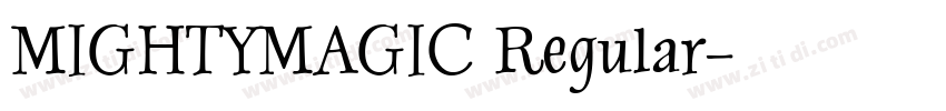 MIGHTYMAGIC Regular字体转换